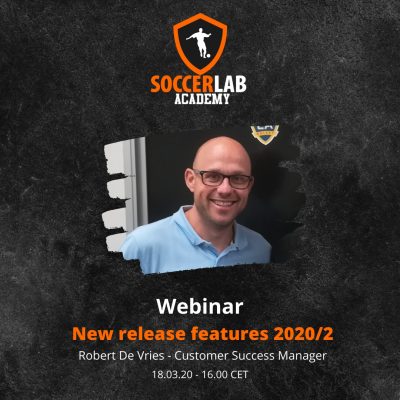 18.03.20 __ SoccerLAB Academy_ New release – explain the new features of 2020_02 release - IOG 18.03.20 __ SoccerLAB Academy_ New release – explain the new features of 2020_02 release - IOG