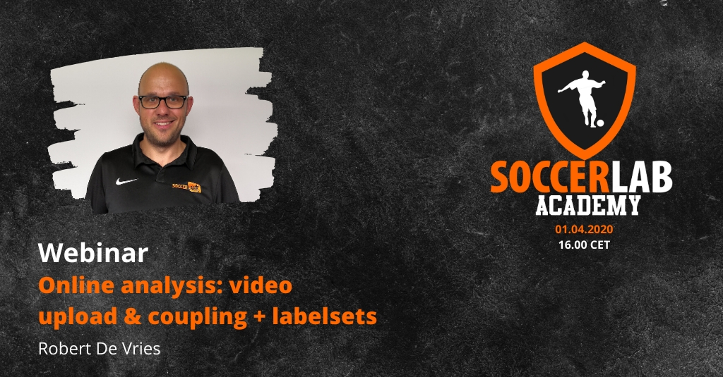 01.04.20 // SoccerLAB Academy: online analysis - video upload & coupling + labelsets